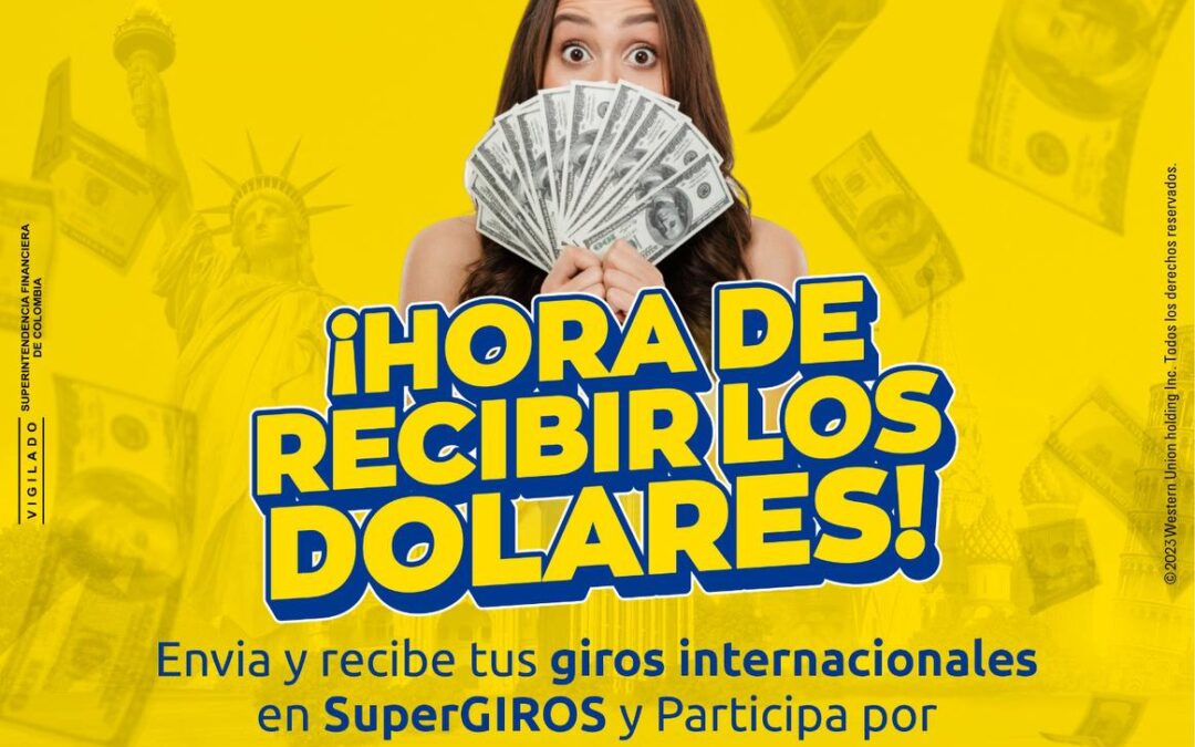 💸 ¡Hora de Ganar Dólares con SuperGIROS y Western Union! 🌍💰